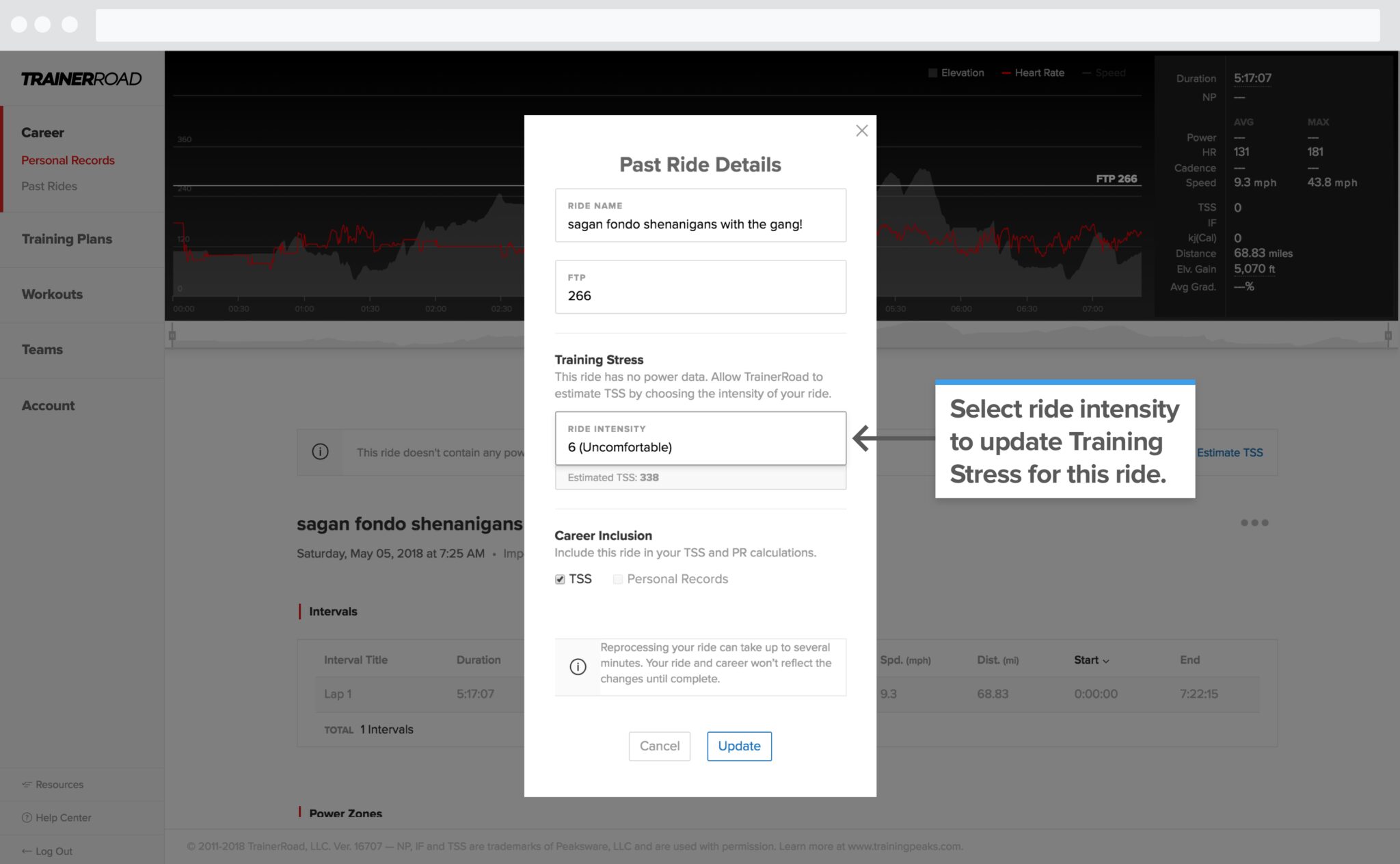 From The Ride Analysis Page, select ride intensity to update Training Stress for a ride