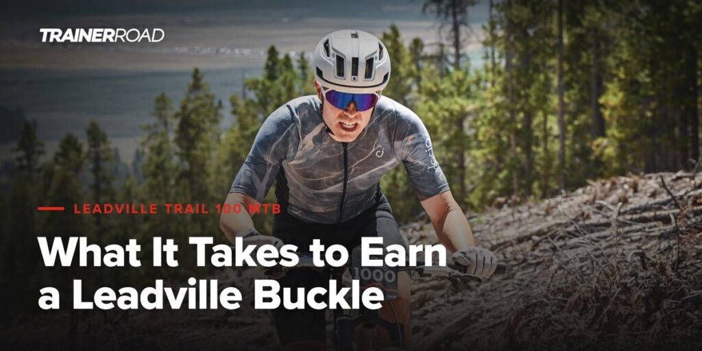 What It Takes to Earn a Leadville Buckle